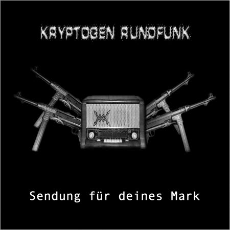 Rupor Udara / Kryptogen Rundfunk "Carnal Panzer Ritual / Sendung f​ü​r Deines Mark"