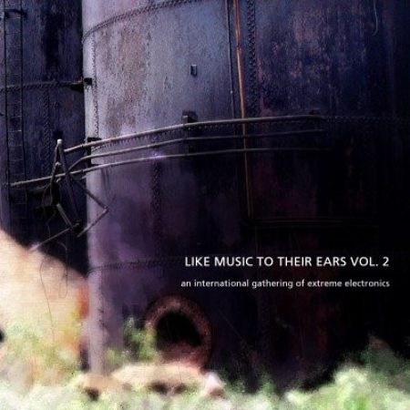 V/A "Like Music To Their Ears Vol. 2" compilation