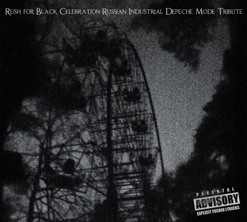 V/A "Rush For Black Celebration: Russian Industrial Depeche Mode Tribute" compilation