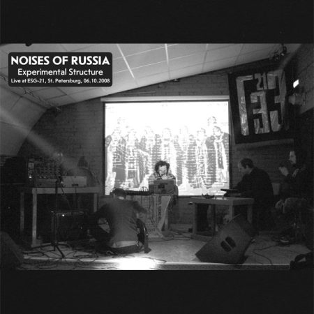 Noises Of Russia "Experimental Structure"