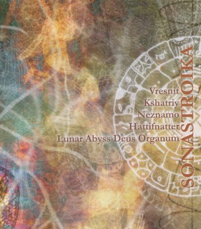 Lunar Abyss Deus Organum + Hattifnatter & Neznamo & Kshatriy & Vresnit "Sonastroika"