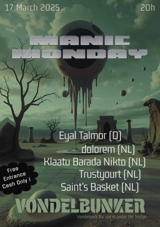 Manic Monday @ Vondelbunker, Amsterdam, NL